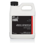 MORE™ Grout, Ceramic & Porcelain Sealer MORE™ Grout, Ceramic & Porcelain Sealer - American Tile Depot